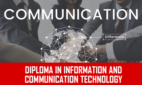 Diploma in Information and Communication Technology Course